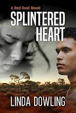 Splintered Heart