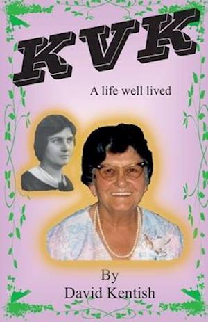 KVK: A Life Well Lived