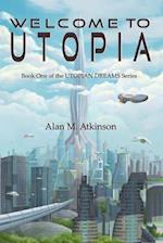 Welcome to Utopia