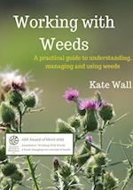 Working With Weeds