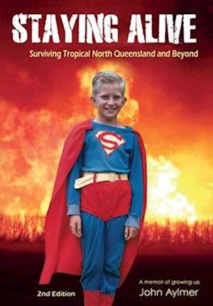 Staying Alive: Surviving Tropical North Queensland