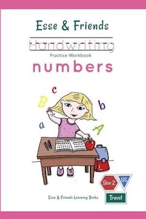 Esse & Friends Handwriting Practice Workbook Numbers