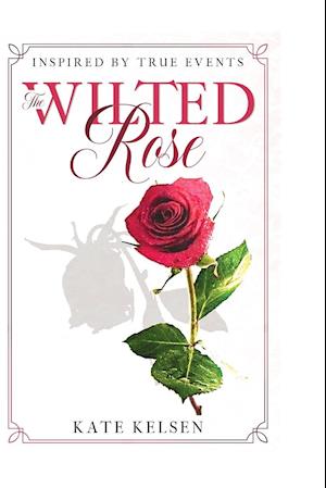 The Wilted Rose