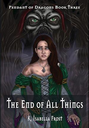 The End of All Things