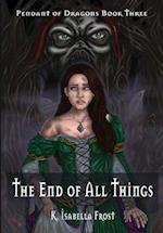 The End of All Things 