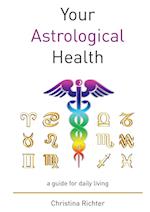 Your Astrological Health 