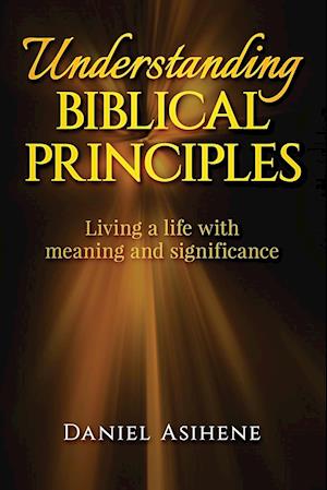 Understanding Biblical Principles