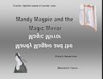 Mandy Magpie and the Magic Mirror 