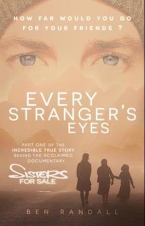 Every Stranger's Eyes