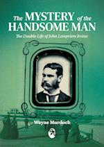 The Mystery of the Handsome Man