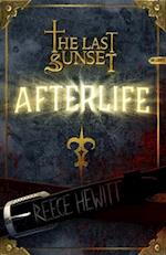 The Last Sunset Afterlife
