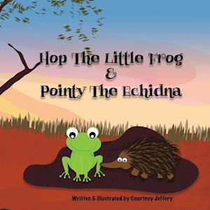 Hop The Little Frog & Pointy The Echidna