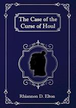 The Case of the Curse of Houl 