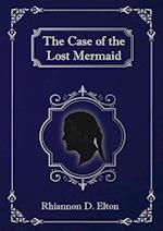 The Case of the Lost Mermaid 