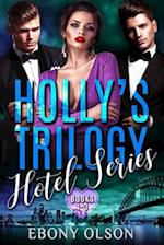 Holly's Trilogy: Books 1-3