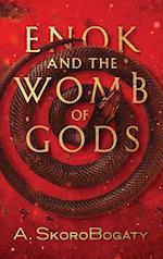 Enok and the Womb of Gods 