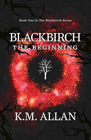 Blackbirch: The Beginning