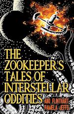 The Zookeeper's Tales of Interstellar Oddities 