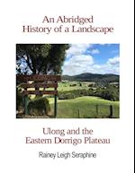 An Abridged History of a Landscape