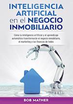 Inteligencia artificial en el negocio inmobiliario