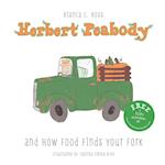 Herbert Peabody and How Food Finds Your Fork 