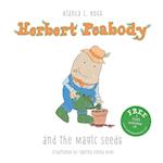 Herbert Peabody and The Magic Seeds 