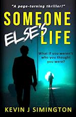 Someone Else's Life 