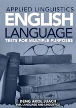 APPLIED LINGUISTICS ENGLISH LANGUAGE TESTS FOR MULTIPLE PURPOSES 