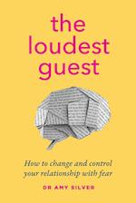 The Loudest Guest