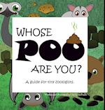 Whose POO are you? A guide for tiny zoologists.