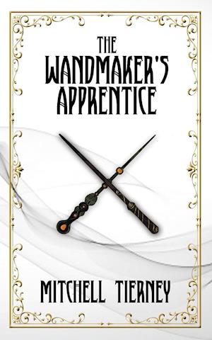 The Wandmaker's Apprentice