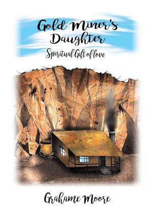 Gold Miner's Daughter