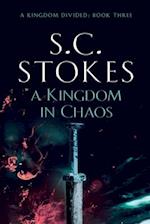 A Kingdom In Chaos 