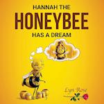 Hannah The Honeybee Has A Dream 