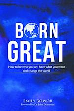 Born Great