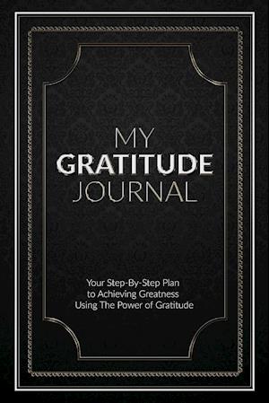 My Gratitude Journal (Paperback)