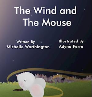 The Wind and The Mouse