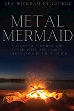 Metal Mermaid 