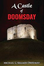 A Castle of Doomsday