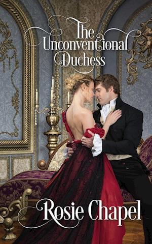 The Unconventional Duchess