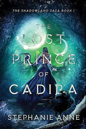 The Lost Prince of Cadira