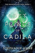The Lost Prince of Cadira 