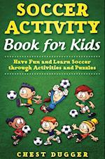 Soccer Activity Book for Kids