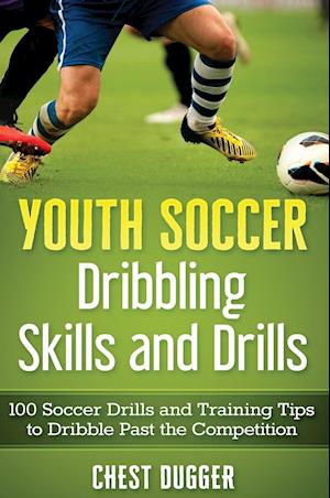 Youth Soccer Dribbling Skills and Drills