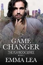Game Changer: The Playbook Series Book 3 