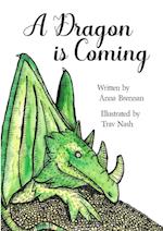 A Dragon is Coming 