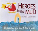 Heroes in the Mud 