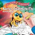 Baxter Learns to Fly - Activity Book