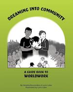 Dreaming Into Community