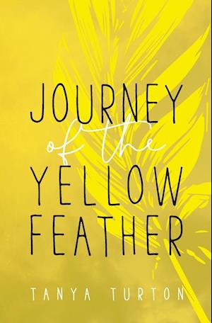 Journey of the Yellow Feather